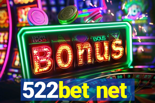 522bet net